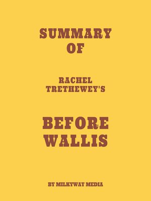 cover image of Summary of Rachel Trethewey's Before Wallis